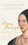 Anne Boleyn - Elizabeth Norton - 9781848685147