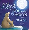 I Love You to the Moon and Back - Amelia Hepworth - 9781848690691