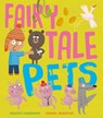 Fairy Tale Pets - Tracey Corderoy - 9781848694422