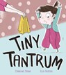 Tiny Tantrum - Caroline Crowe - 9781848696785