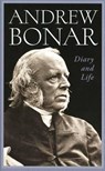 Andrew Bonar: Diary and Life - Andrew Alexander Bonar - 9781848711839