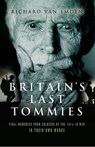 Britain's Last Tommies - Richard van Emden - 9781848845633