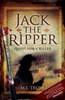 Jack the Ripper - M. J. Trow - 9781848847330