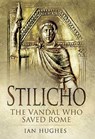 Stilicho - Ian Hughes - 9781848849105