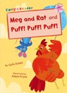 Meg and Rat and Puff! Puff! Puff! - Cath Jones - 9781848862869