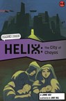 Helix: The City of Chayos (Graphic Reluctant Reader) - Jamie Hex - 9781848863538