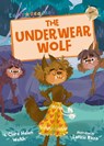 The Underwear Wolf - Clare Helen Welsh - 9781848863972