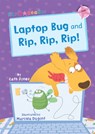 Laptop Bug and Rip, Rip, Rip! - Cath Jones - 9781848866225