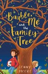 Bauble, Me and the Family Tree - Jenny Moore - 9781848866782