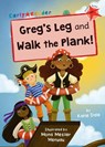 Greg's Leg and Walk the Plank! - Katie Dale - 9781848868755