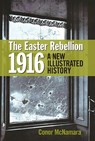 The Easter Rebellion 1916 - Conor McNamara - 9781848892590