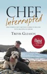 Chef Interrupted - Trevis L. Gleason - 9781848893023