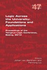 Logic Across the University - Johan van Benthem ; Fenrong Liu - 9781848901223