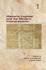 Historia Logicae and its Modern Interpretation - LEMANSKI,  Jens ; Max, Ingolf - 9781848904088