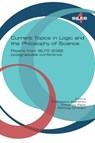 Current topics in Logic and the Philosophy of Science. Papers from SILFS 2022 postgraduate conference - Francesco Bianchini - 9781848904552