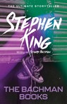 The Bachman Books - Richard Bachman ; Stephen King - 9781848941045