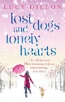 Lost Dogs and Lonely Hearts - Lucy Dillon - 9781848945357