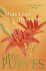 More Lives than One - Libby Purves - 9781848947894