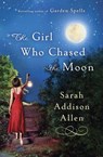 The Girl Who Chased the Moon - Sarah Addison Allen - 9781848949935