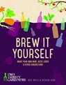 Brew it Yourself - Richard Hood ; Nick Moyle - 9781848992276