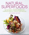 Natural Superfoods - Susannah Blake - 9781848992801