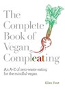 The Complete Book of Vegan Compleating - Ellen Tout - 9781848993945