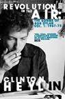 Revolution in the Air - Clinton Heylin - 9781849012447