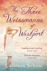 The Three Weissmanns of Westport - Cathleen Schine - 9781849016063
