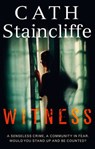 Witness - Cath Staincliffe - 9781849017770