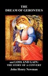 The Dream of Gerontius and, Loss and Gain - Cardinal John Henry Newman - 9781849021012
