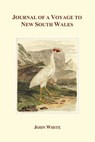 Journal of a Voyage to New South Wales - John White - 9781849025188