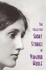 The Collected Short Stories of Virginia Woolf - Virginia Woolf - 9781849025553