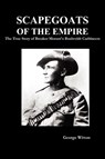 Scapegoats of the Empire - Edward Witton - 9781849026215