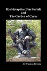 Hydriotaphia (Urn Burial) and The Garden of Cyrus - BROWNE,  Thomas - 9781849029797