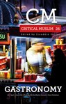 Critical Muslim 26: Gastronomy - Ziauddin Sardar - 9781849049726