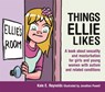 Things Ellie Likes - Kate E. Reynolds - 9781849055253