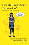 Can I tell you about Depression? - Christopher Dowrick ; Susan Martin - 9781849055635