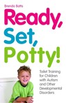 Ready, Set, Potty! - Brenda Batts - 9781849058339
