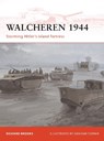 Walcheren 1944 - Richard Brooks - 9781849082372
