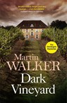 Dark Vineyard - Martin Walker - 9781849161855