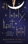 The Lonely Hearts Hotel - Heather O'Neill - 9781849163378