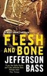 Flesh and Bone - Jefferson Bass - 9781849164498