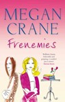 Frenemies - Megan Crane - 9781849164504