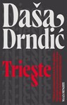 Trieste - Daša Drndic - 9781849165563