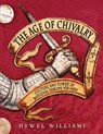 The Age of Chivalry - Hywel Williams - 9781849165778