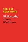 The Big Questions: Philosophy - Simon Blackburn - 9781849166072