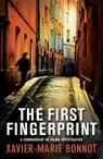 The First Fingerprint - Xavier-Marie Bonnot - 9781849167093