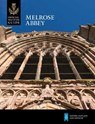 Melrose Abbey - Historic Scotland - 9781849172288