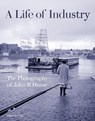 A Life of Industry - Daniel Gray - 9781849173094