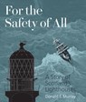 For the Safety of All - Donald S Murray - 9781849173278